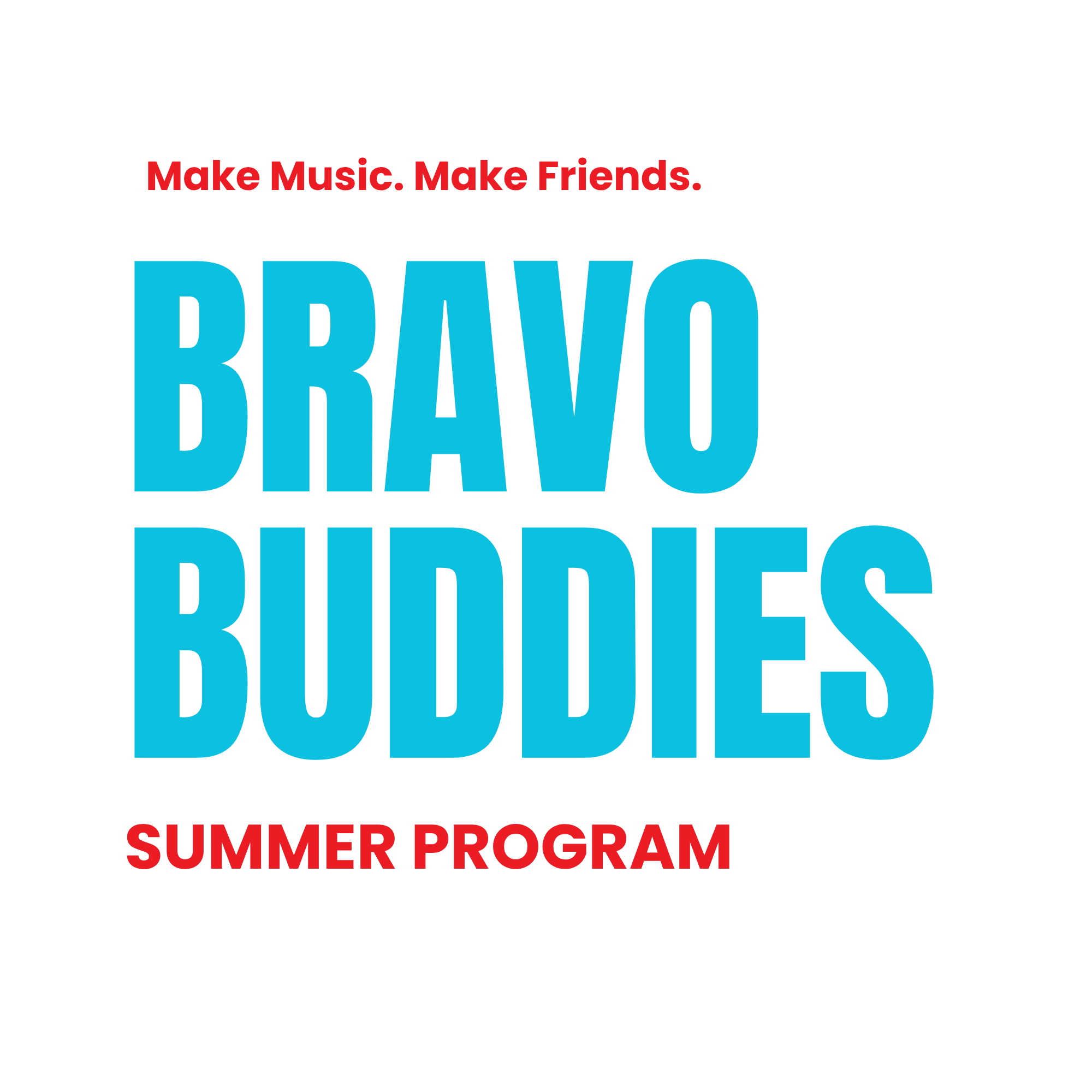 Register For Bravo Buddies 2026!